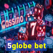 5globe bet